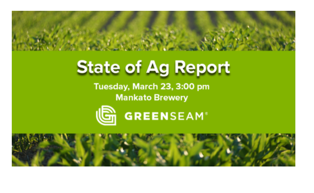 GreenSeam’s State of Ag report Tuesday